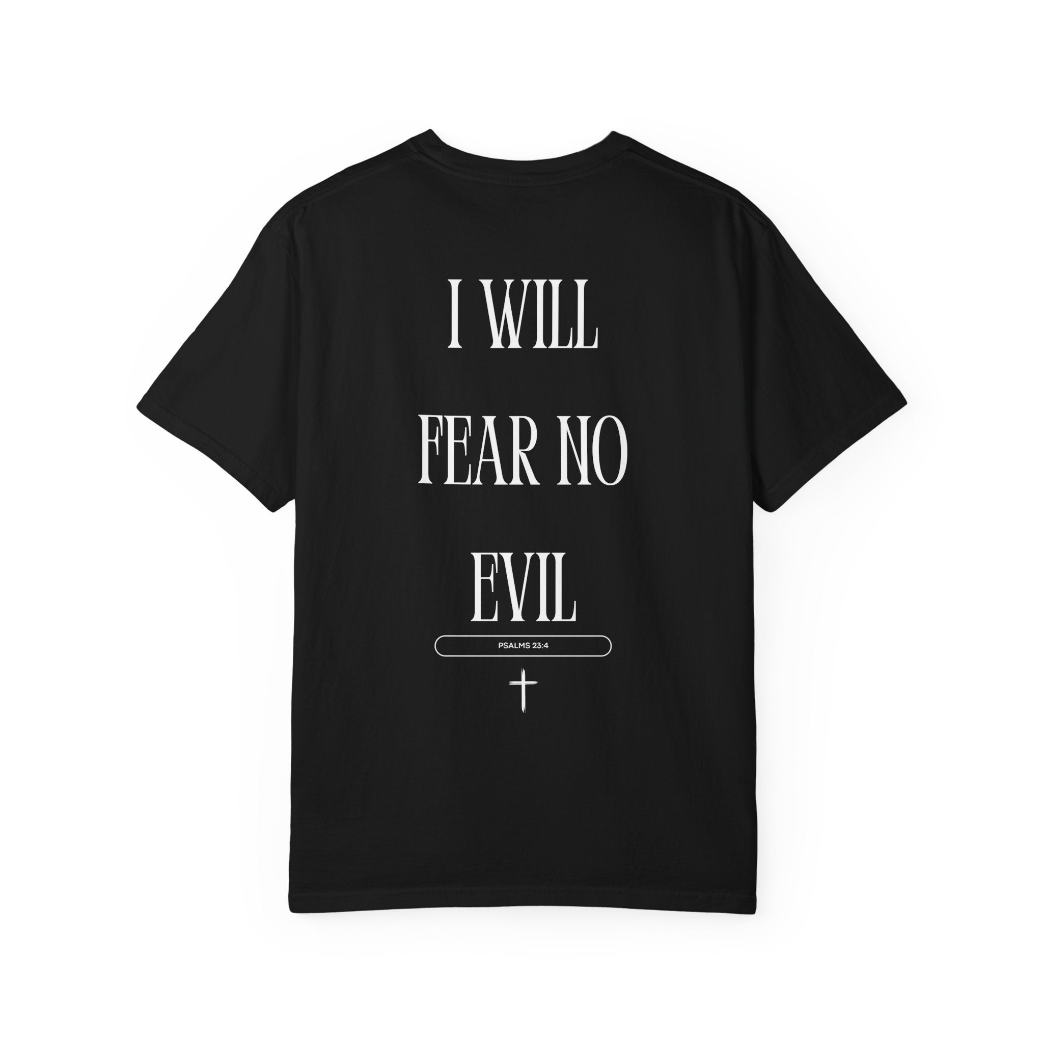 Fear No Evil Tee