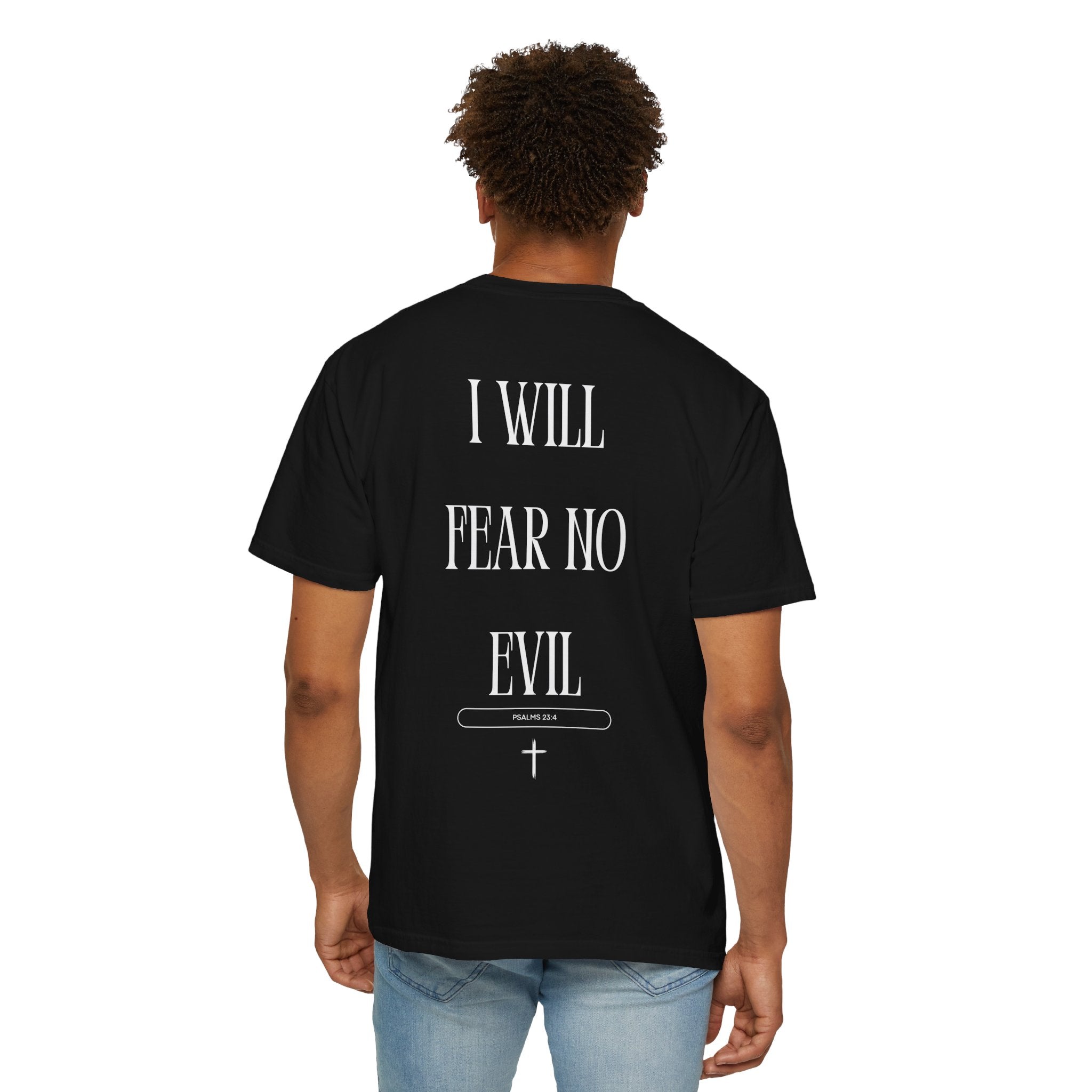 Fear No Evil Tee